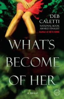 What's Become of Her by Deb Caletti- Feature and Review