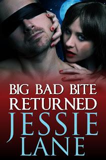 Big Bad Bite Returned by Jessie Lane @ejbookpromos @JessieLaneBooks