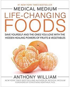 Life-Changing Foods from the #MedicalMedium: #BookReview