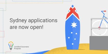 Announcing the 2017 Sydney Google Innovator Academy Announcing the 2017 Sydney Google Innovator Academy