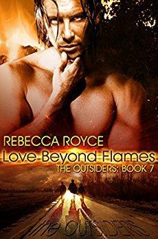 Review: Love Beyond Flames (The Outsiders #7) by Rebecca Royce