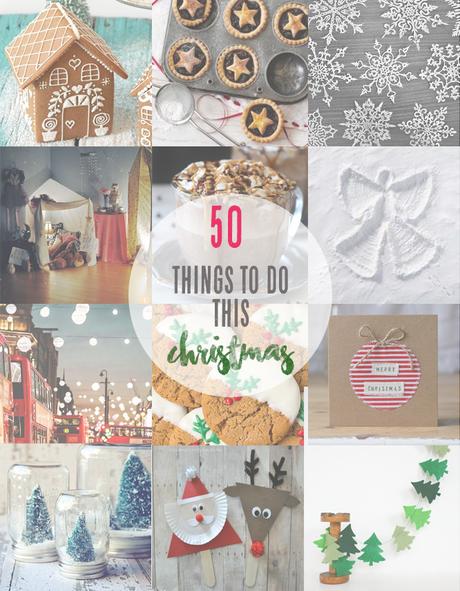 50 Things to do this christmas!