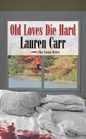 Old Love Die Hard - Review & Author Interview