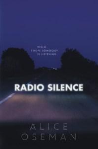 Danika reviews Radio Silence by Alice Oseman