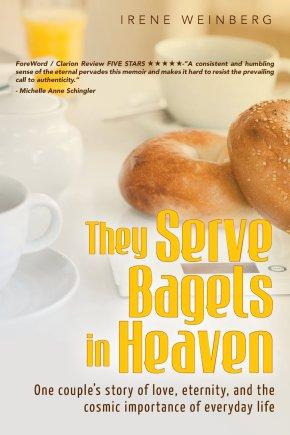 They Serve Bagels in Heaven #BookReview and #AuthorInterview