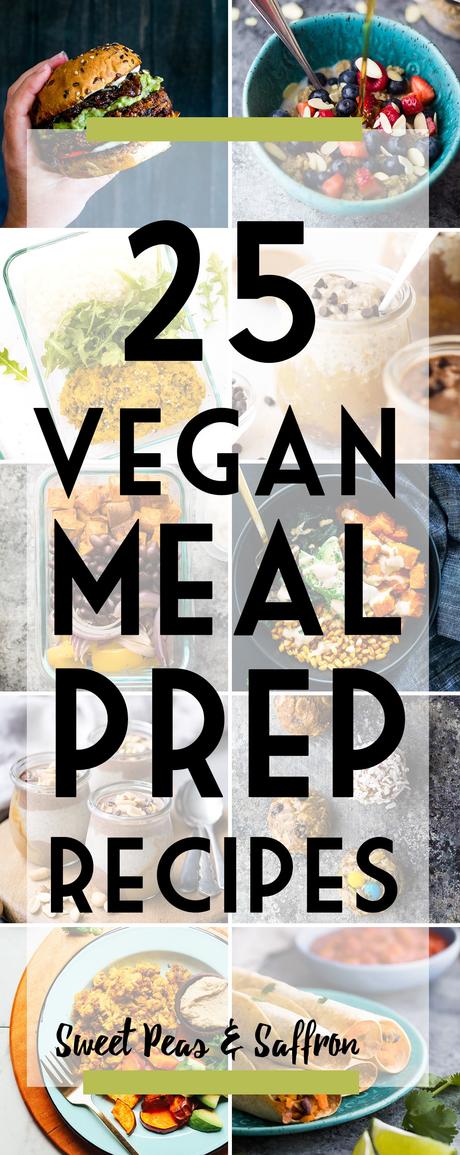 egan meal prep recipes: these make ahead vegan recipe ideas will have you covered for breakfast, lunch, dinner and snack! 
