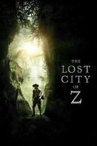 The Lost City of Z (2017) – Review