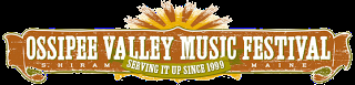 The Ossipee Valley Music Festival, Hiram ME, Thursday July 27th-Sunday July 30th 2017