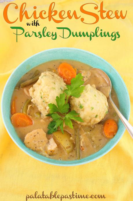Chicken Stew with Parsley Dumplings #SoupSwappers Chicken Stew with Parsley Dumplings