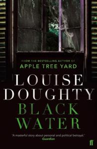 Black Water – Louise Doughty