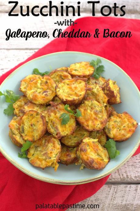 Zucchini Tots with Jalapeno, Cheddar and Bacon #DairyMonth Zucchini Tots with Jalapeno, Cheddar and Bacon