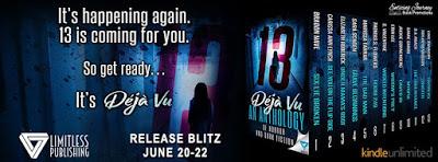 13:Deja Vu Anthology @ejbookpromos 13:Deja Vu Anthology @ejbookpromos