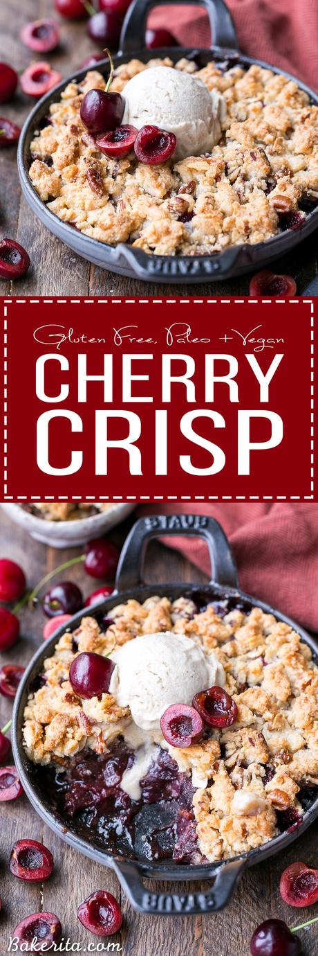 Cherry Crisp (Gluten Free, Paleo + Vegan) This Cherry Crisp has an irresistible grain-free crumble topping that will have your spoon diving in for more! It's a sweet and flavorful gluten-free, paleo, and vegan dessert that can be enjoyed all year round.