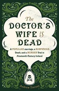 The Doctor’s Wife is Dead – Andrew Tierney #20booksofsummer