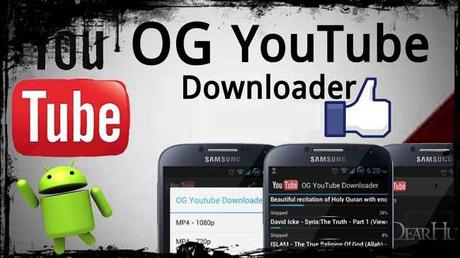 Download OGYouTube Apk Latest Version for Android {Official}
