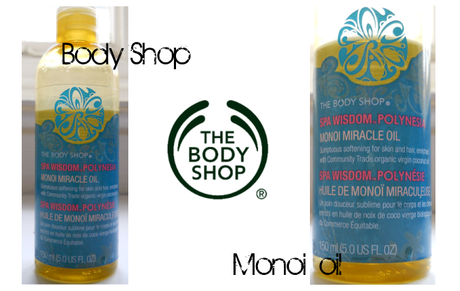 Body Shop Monoi Miracle Oil Review