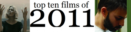 Top Ten Films of 2011