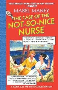 Maddison reviews The Case of the Not-So-Nice Nurse: A Nancy Clue and Cherry Aimless Mystery by Mabel Maney