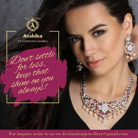 Why I recommend Anshika Art & Destination Jewellery to all the Jewelry lovers!