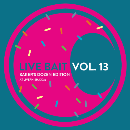 Phish: Live Bait Vol. 13 Baker's Dozen Edition