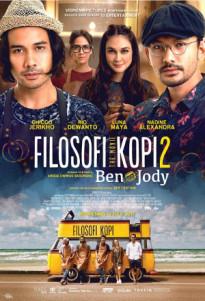 Filosofi Kopi 2 (2017): A homecoming Filosofi Kopi 2 (2017): A homecoming