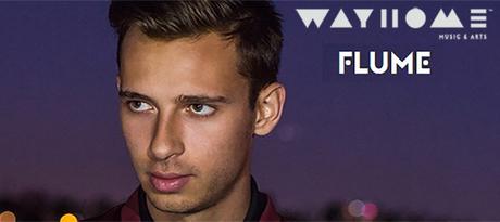 WayHome 2017 Preview: Flume Top 5