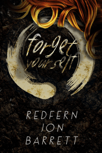 Megan G reviews Forget Yourself by Redfern Jon Barrett