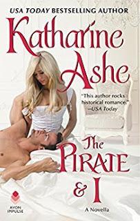 The Pirate and I by Katharine Ashe- Feature and Review