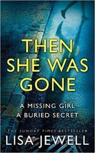 Then She Was Gone – Lisa Jewell