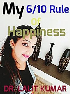 Book Review - My 6/10 Rule of Happiness by Dr. Lalit Adesh
