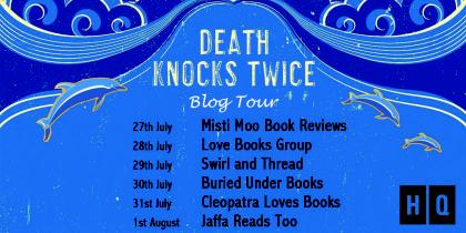Death Knocks Twice – Robert Thorogood #Blogtour #bookreview Death Knocks Twice – Robert Thorogood #Blogtour #bookreview