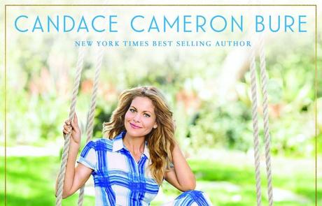 CANDACE CAMERON BURE SHARING HER THOUGHTS ON STYLE, FAITH & INNER BEAUTY IN HER NEW BOOK