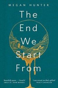The End We Start From – Megan Hunter
