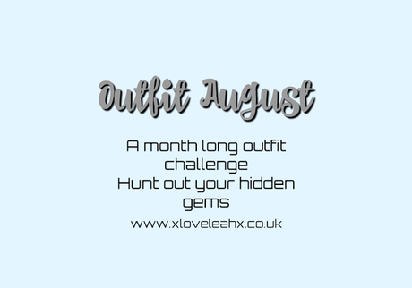 Outfit August 2017 Day Three