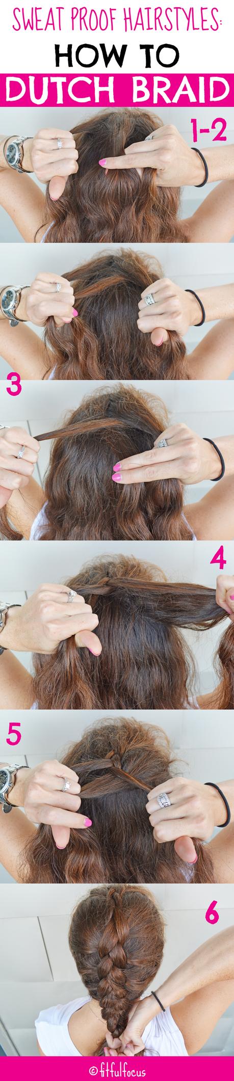 Sweat Proof Hairstyles: How To Dutch Braid