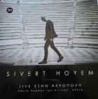 Sivert Høyem: Live At Acropolis - Herod Atticus Odeon, Athens