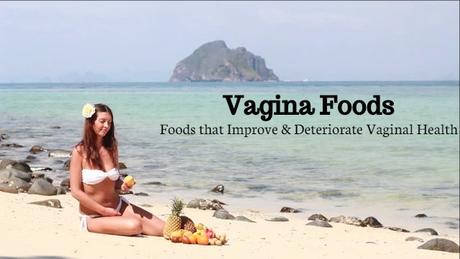 Vagina Foods