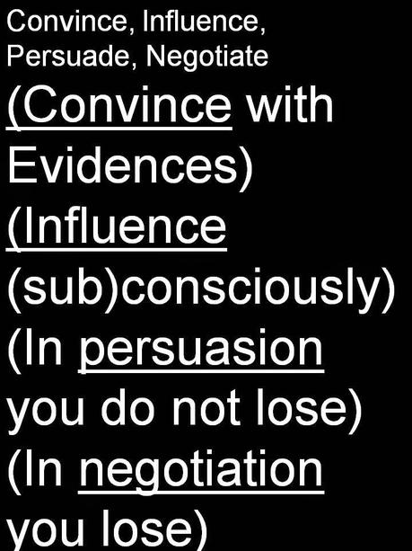 Bargain, Convince, Persuade, Influence Negotiate examples