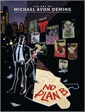 No Plan B: The Art of Michael Avon Oeming HC Cover