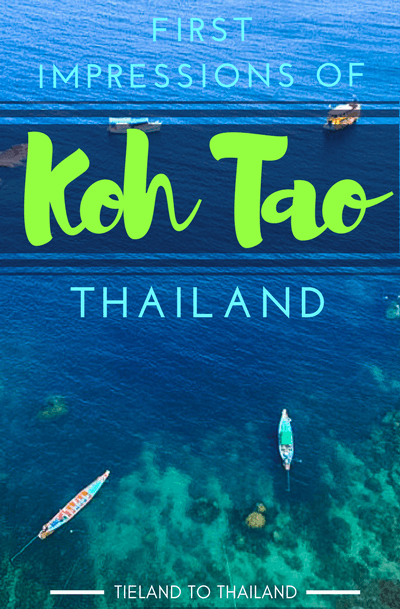 First Impressions of Koh Tao