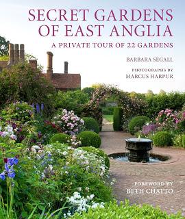 Book Review: Secret Gardens of East Anglia by Barbara Segall