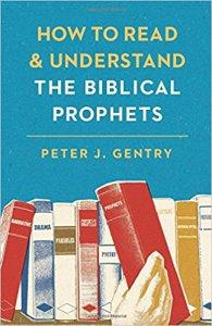 Book Review: How to Read and Understand the Biblical Prophets