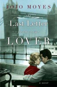 The Last Letter From Your Lover – Jojo Moyes