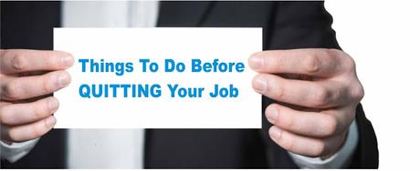 QUITTING Your Job