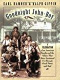 Goodnight John-Boy, by Earl Hamner (Author), Ralph E. Giffin (Author). Publisher: Cumberland House; 1St Edition edition (October 1, 2002) Image: Goodnight John-Boy, by Earl Hamner (Author), Ralph E. Giffin (Author). Publisher: Cumberland House; 1St Edition edition (October 1, 2002)