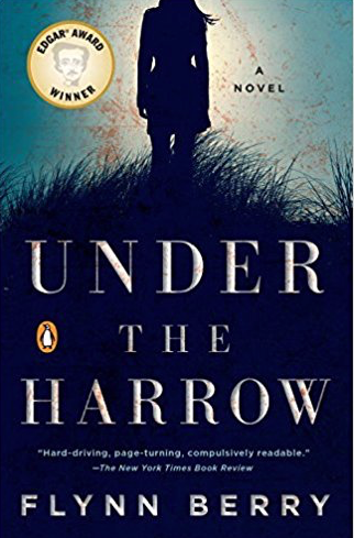 Flynn Berry: Under the Harrow (2016)