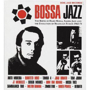 Bossa Jazz: Birth of Hard Bossa Samba Jazz & the