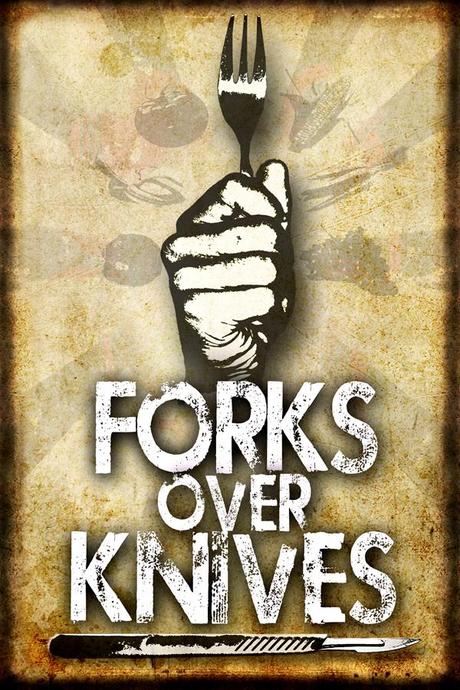 forks over knives Becoming a Quasi Vegetarian 