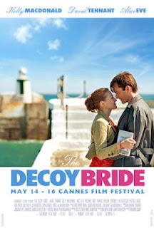 NOT ONLY PERIOD. MOVIES I'VE WATCHED THESE DAYS: THE DECOY BRIDE AND NEVER LET ME GO