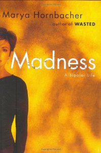 Tots 100 Monthly Book Club Review – Madness: A Bipolar Life